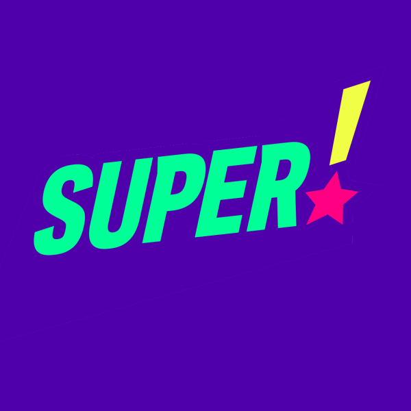 Super!