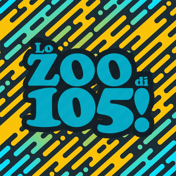 Lo Zoo di 105