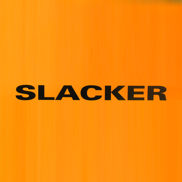 Slacker