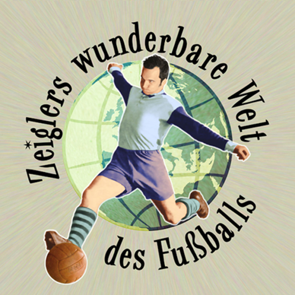 Zeiglers wunderbare Welt des Fußballs