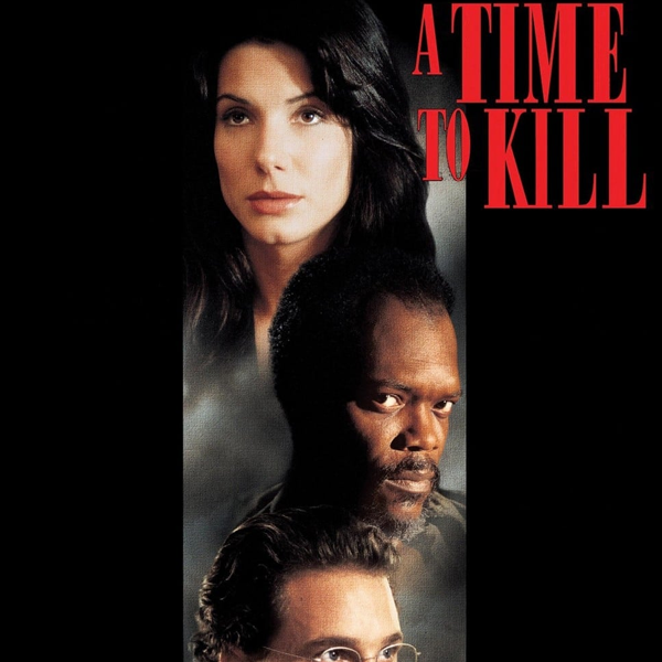 A Time to Kill