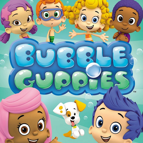 Bubble Guppies