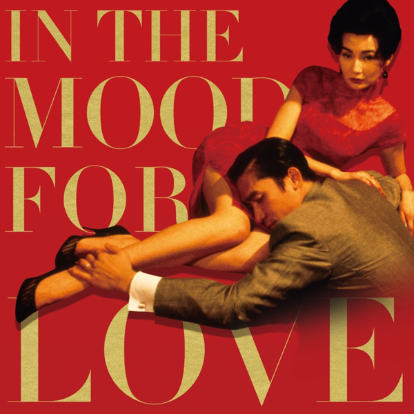 In the Mood for Love