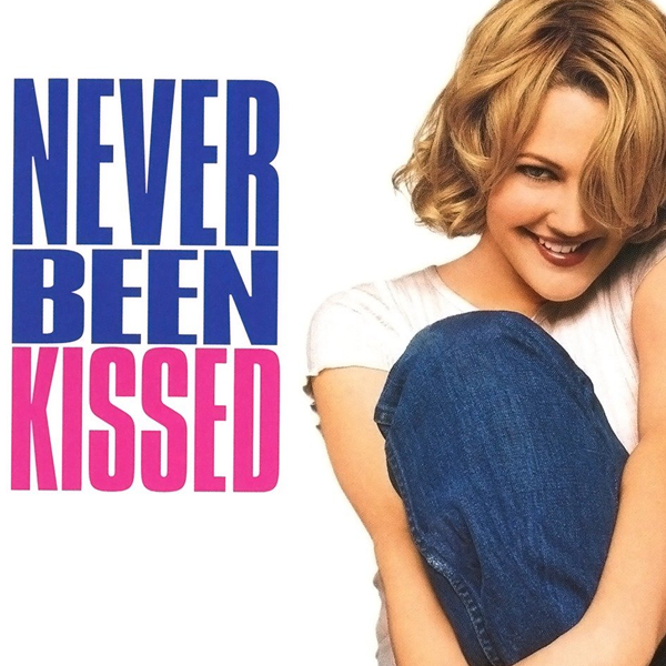 Never Been Kissed