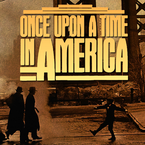 Once Upon a Time in America