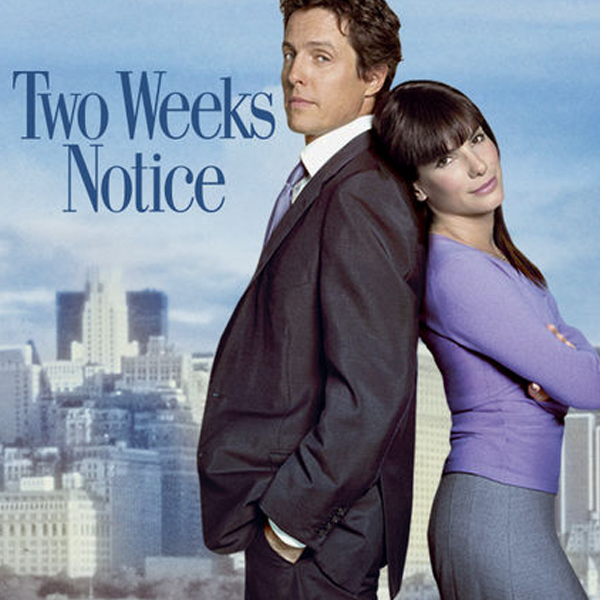 Two Weeks Notice