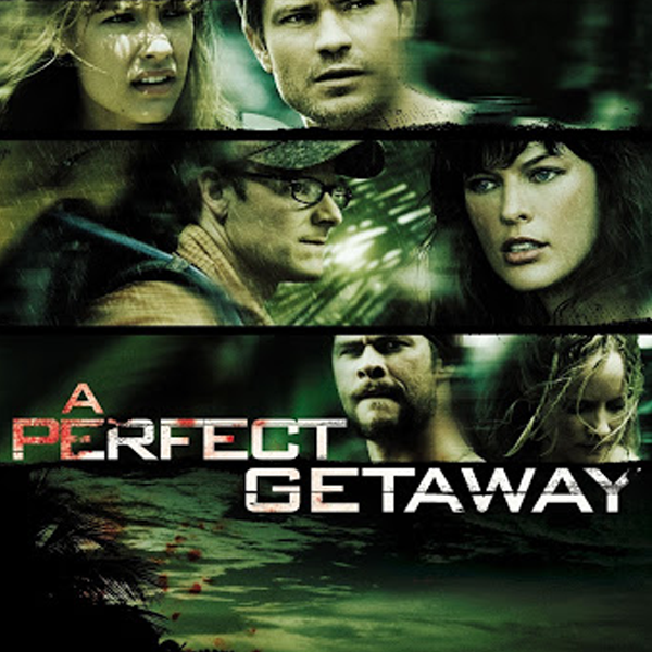perfect getaway
