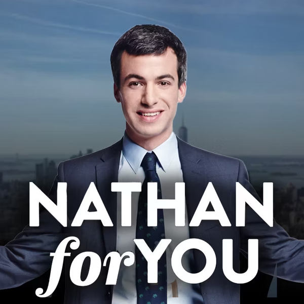 Nathan for You