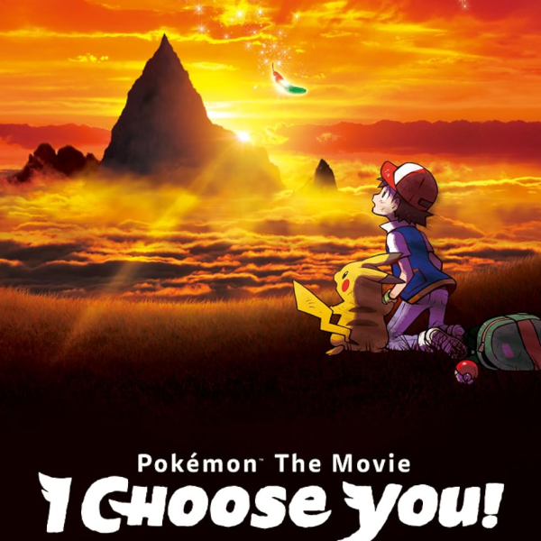 Pokémon the Movie: I Choose You!