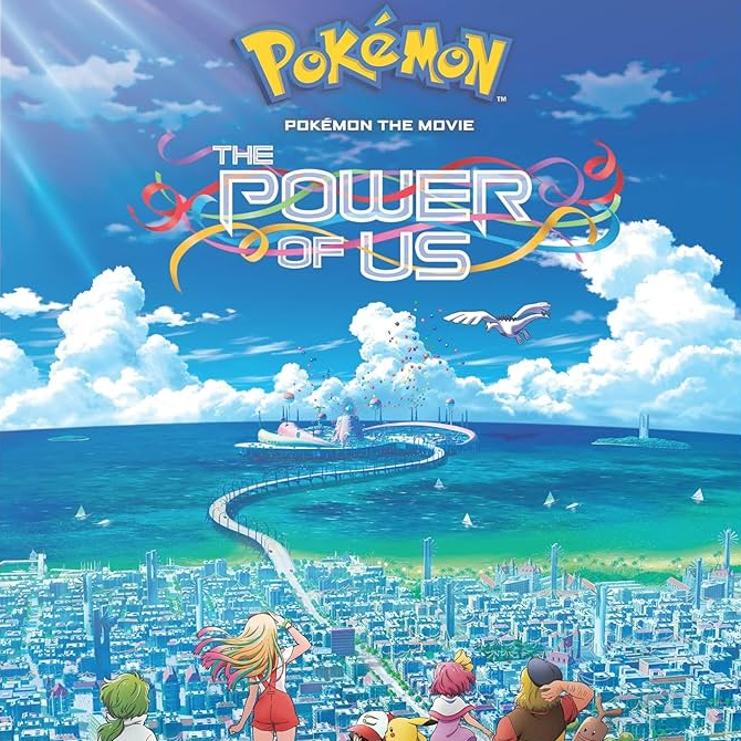 Pokémon the Movie: The Power of Us