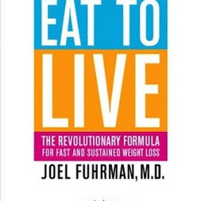 Eat to Live