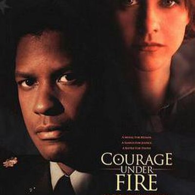 Courage Under Fire