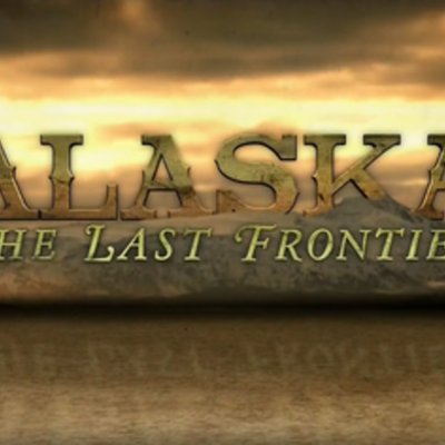 Alaska: The Last Frontier