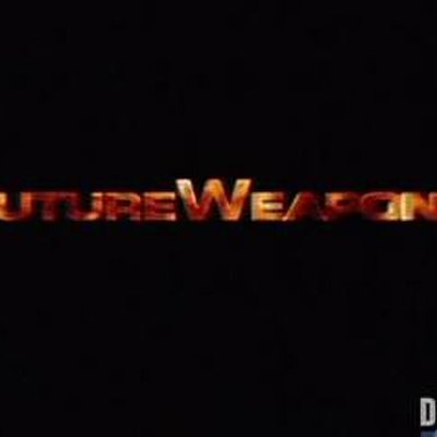 Future Weapons