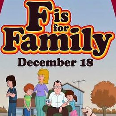 F Is for Family