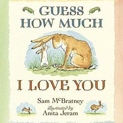 Guess How Much I Love You