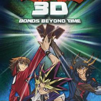 Yu-Gi-Oh!: Bonds Beyond Time