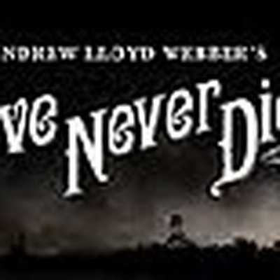 Love Never Dies (musical)