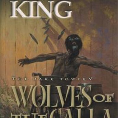 The Dark Tower V: Wolves of the Calla