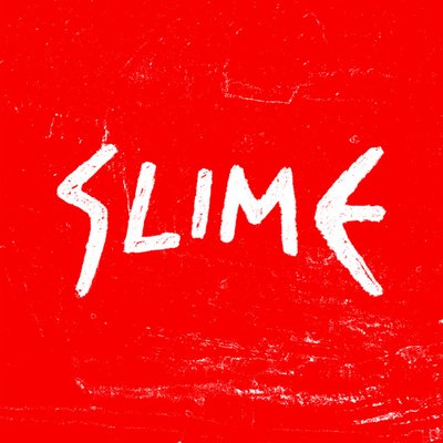 Slime